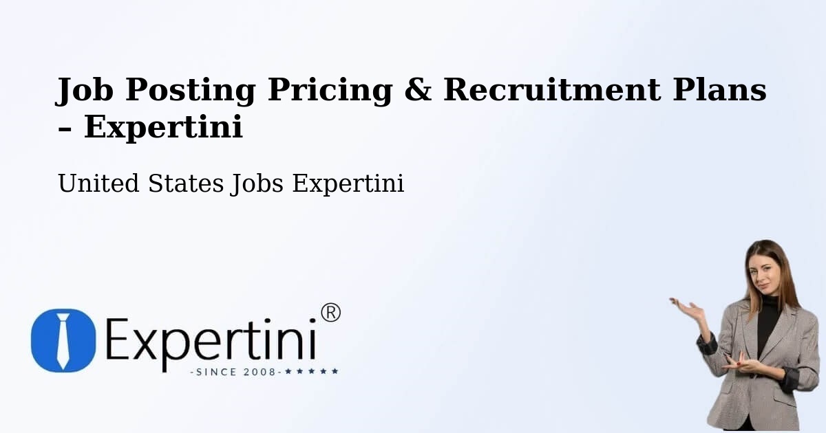Job Posting Pricing & Recruitment Plans – Pacific - Pacific, United States Jobs Expertini